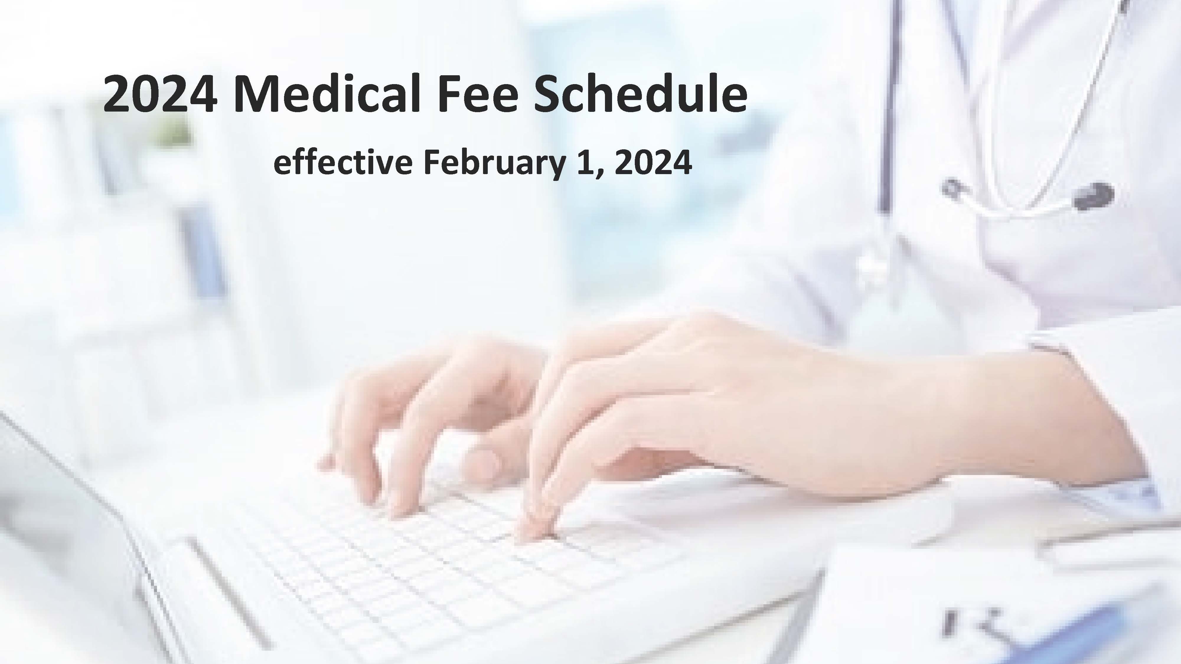 Nevada Medical Fee Schedule - eff 2/1/2024